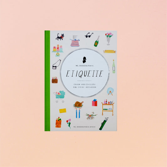 Etiquette: Charm and Civility for Every Occasion
