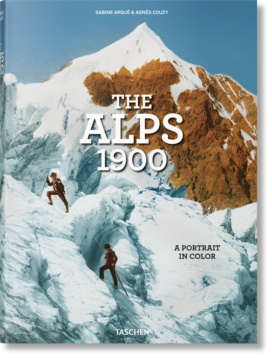 The Alps 1900: A Portrait in Color
