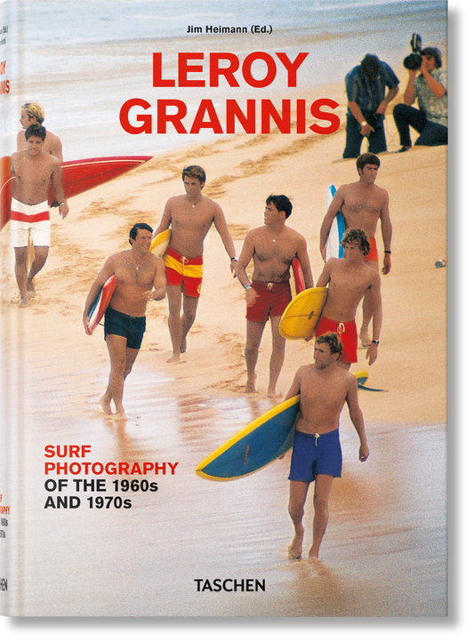 LeRoy Grannis: Surf Photography of the 1960s and 1970s